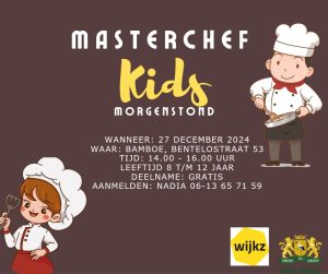 Masterchef Kids 8 tm 12 jaar Aanmelden verplicht @ Bamboe